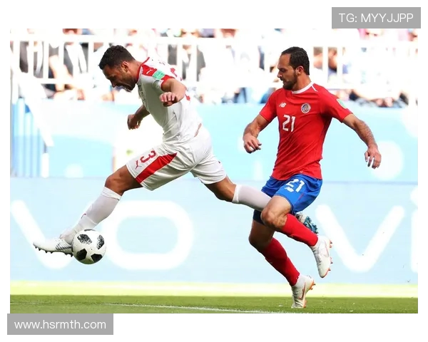 哥斯达黎加对阵塞尔维亚竞彩分析及赛前预测全解析