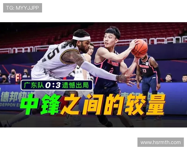 天津对阵辽宁的CBA比赛深度分析与战术解析