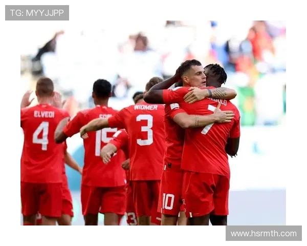 瑞士与卡塔尔友谊赛精彩对决展现足球魅力与团队精神