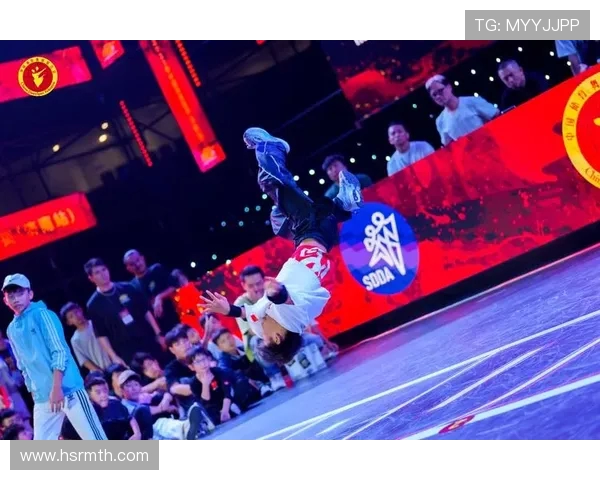 攀岩联赛精彩回顾上海街舞队在节奏表现上的独特魅力分析